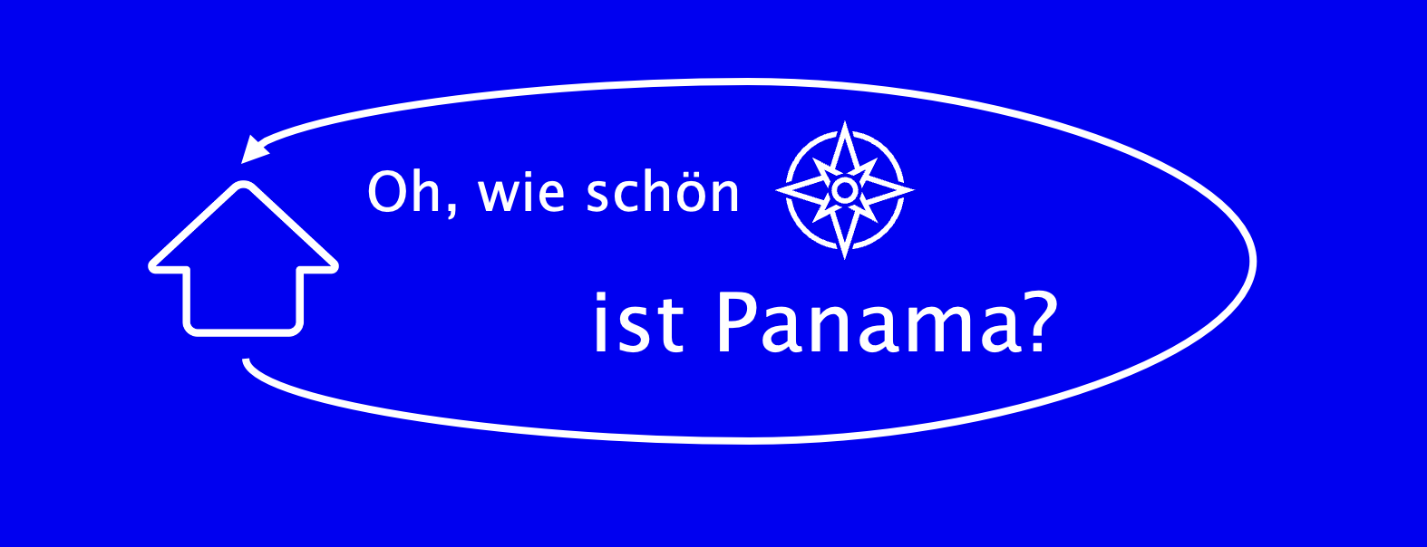 Ungefährlich - Oh, wie schön ist Panama